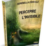 Percepire l'invisibile